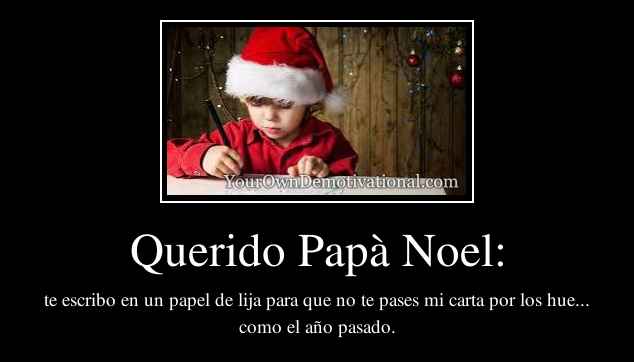 Querido Papà Noel: