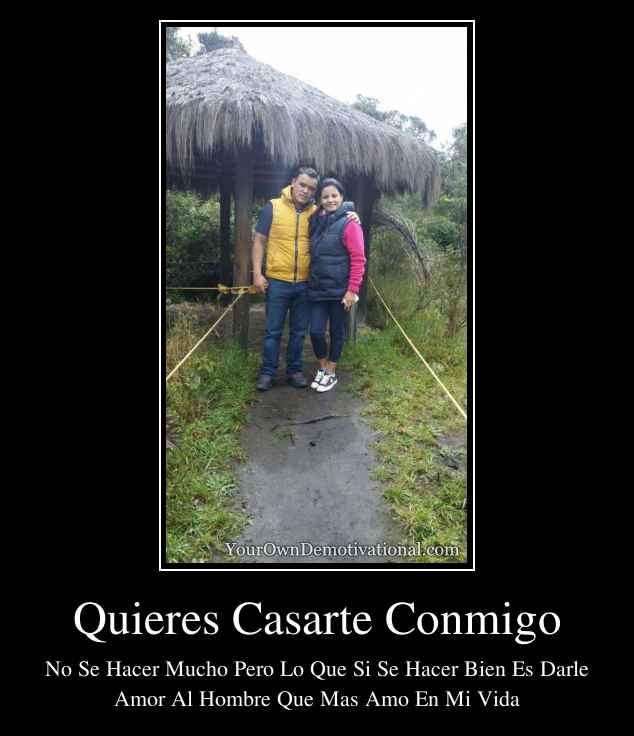 Quieres Casarte Conmigo