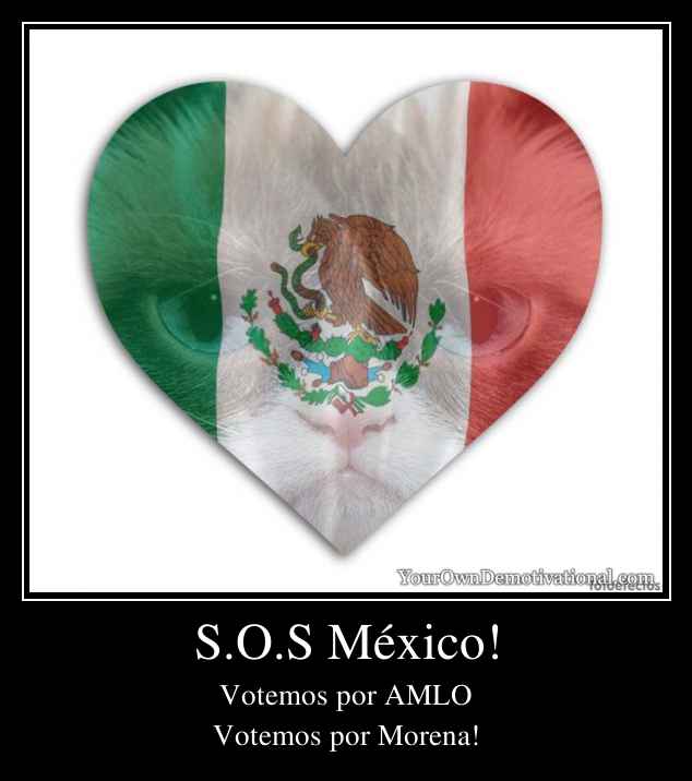 S.O.S México!
