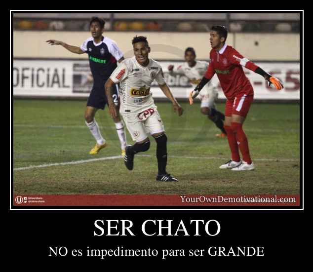 SER CHATO