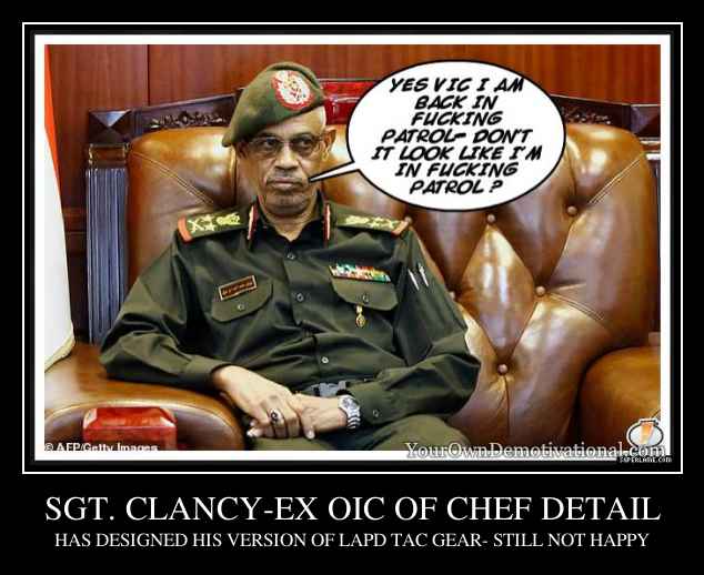 SGT. CLANCY-EX OIC OF CHEF DETAIL