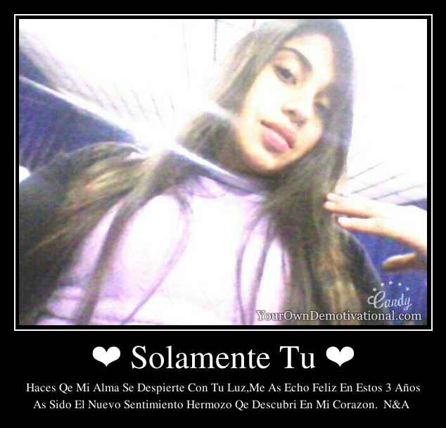 ❤ Solamente Tu ❤