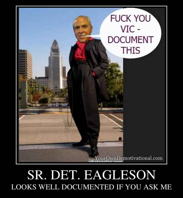 SR. DET. EAGLESON
