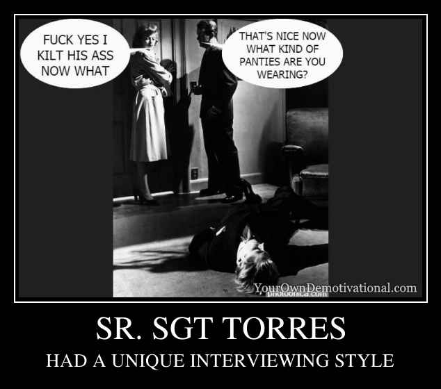 SR. SGT TORRES