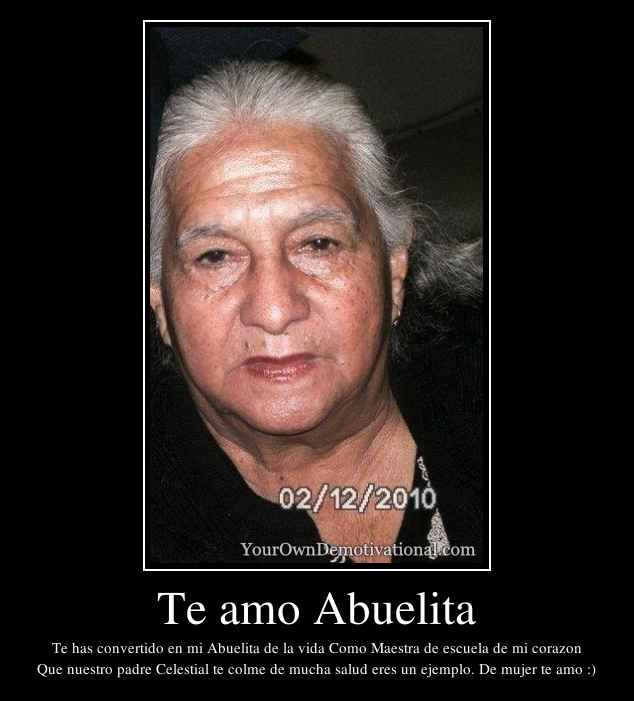 Te amo Abuelita