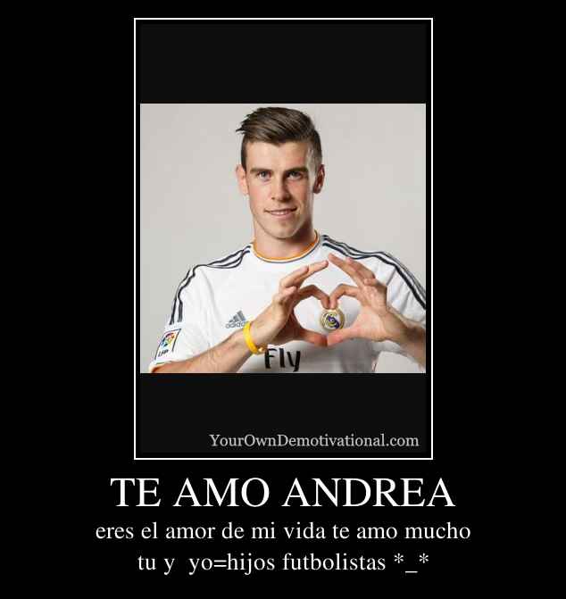 TE AMO ANDREA