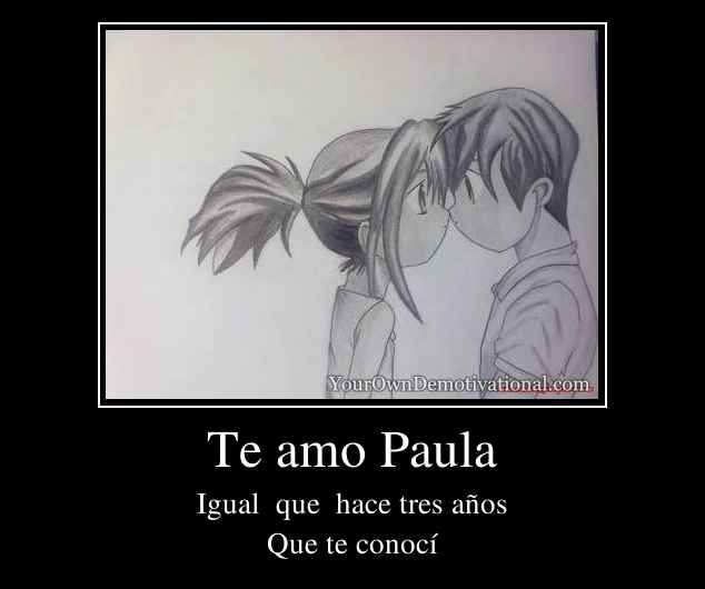 Te amo Paula