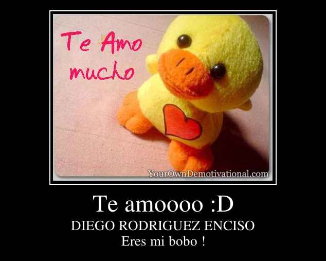 Te amoooo :D