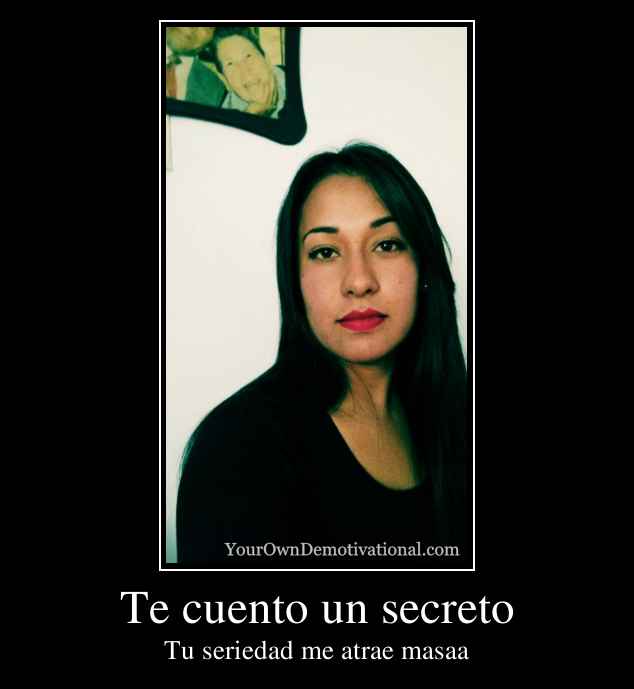 Te cuento un secreto