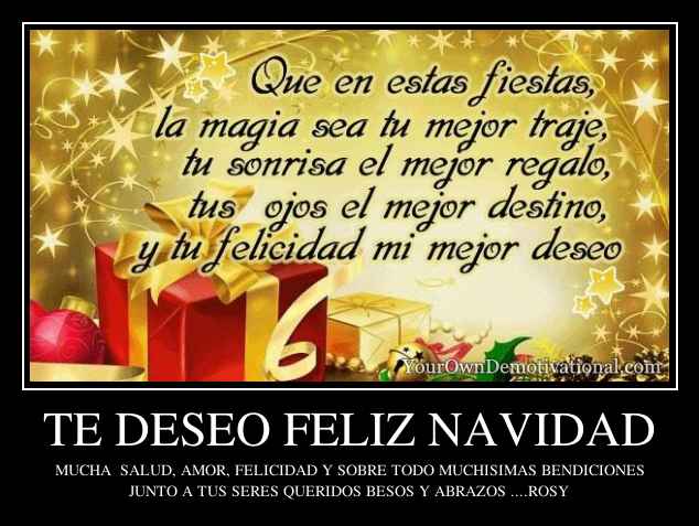 TE DESEO FELIZ NAVIDAD