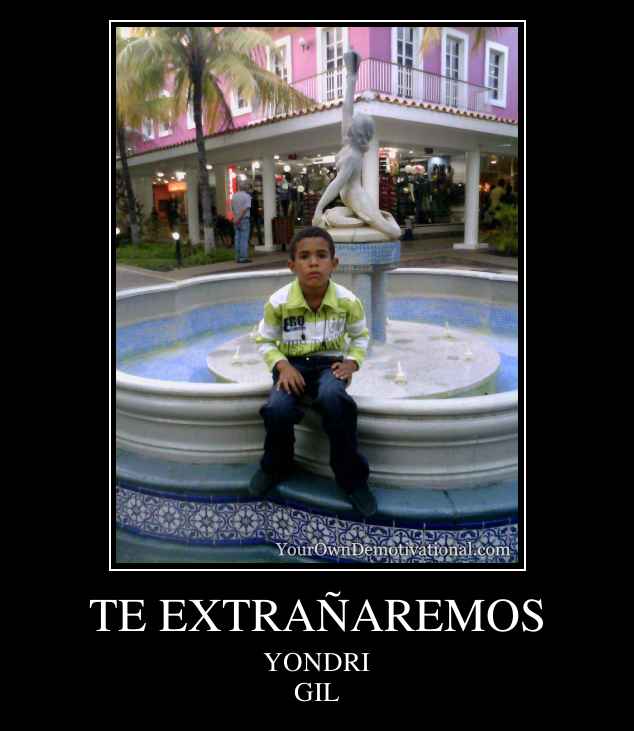 TE EXTRAÑAREMOS