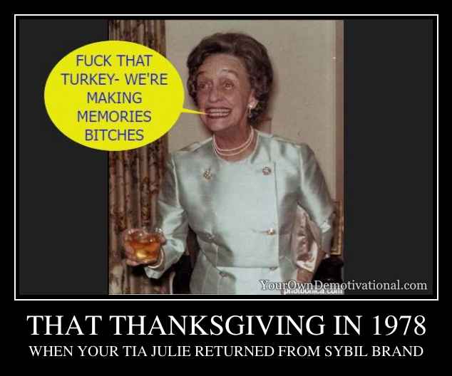 THAT THANKSGIVING IN 1978