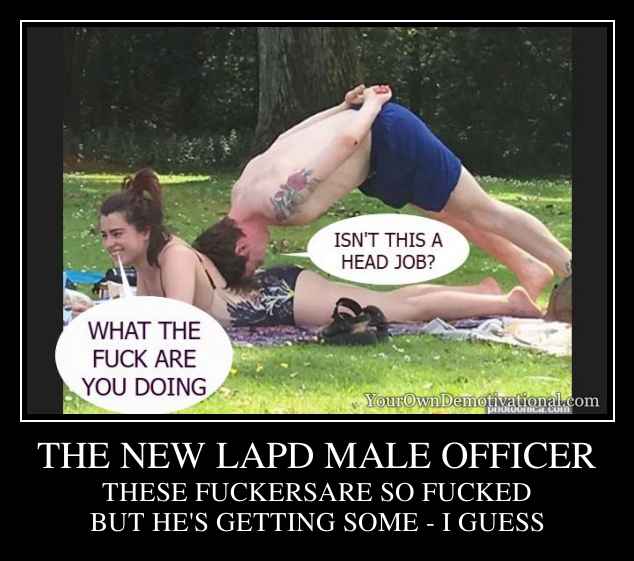 THE NEW LAPD MALE OFFICER
