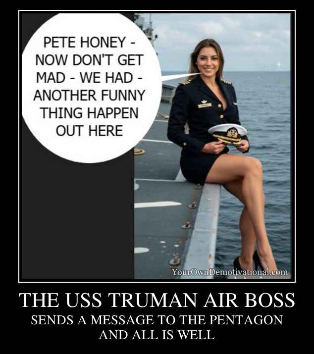 THE USS TRUMAN AIR BOSS