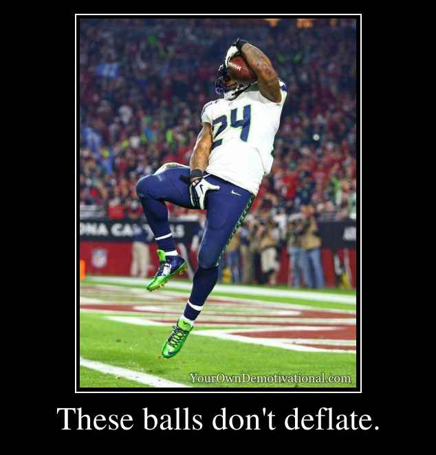 These balls don't deflate.