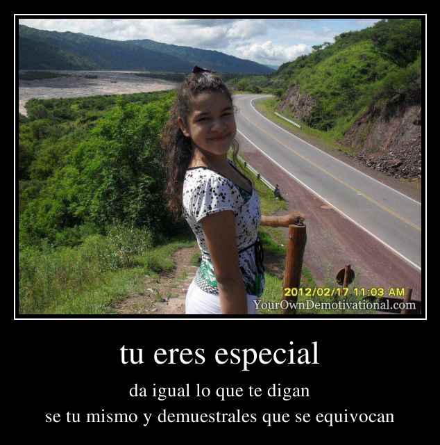 tu eres especial