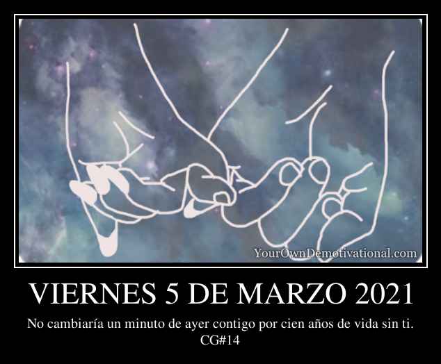 VIERNES 5 DE MARZO 2021