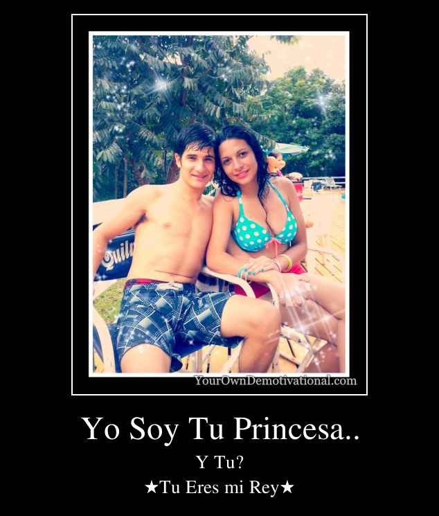 Yo Soy Tu Princesa..