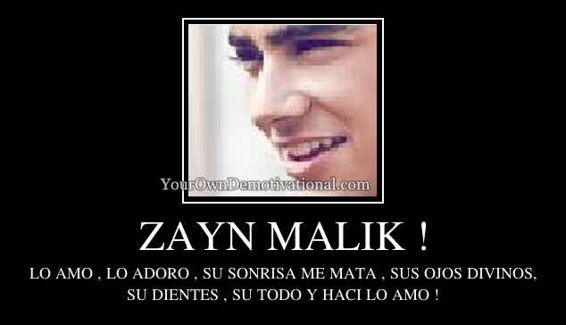 ZAYN MALIK !